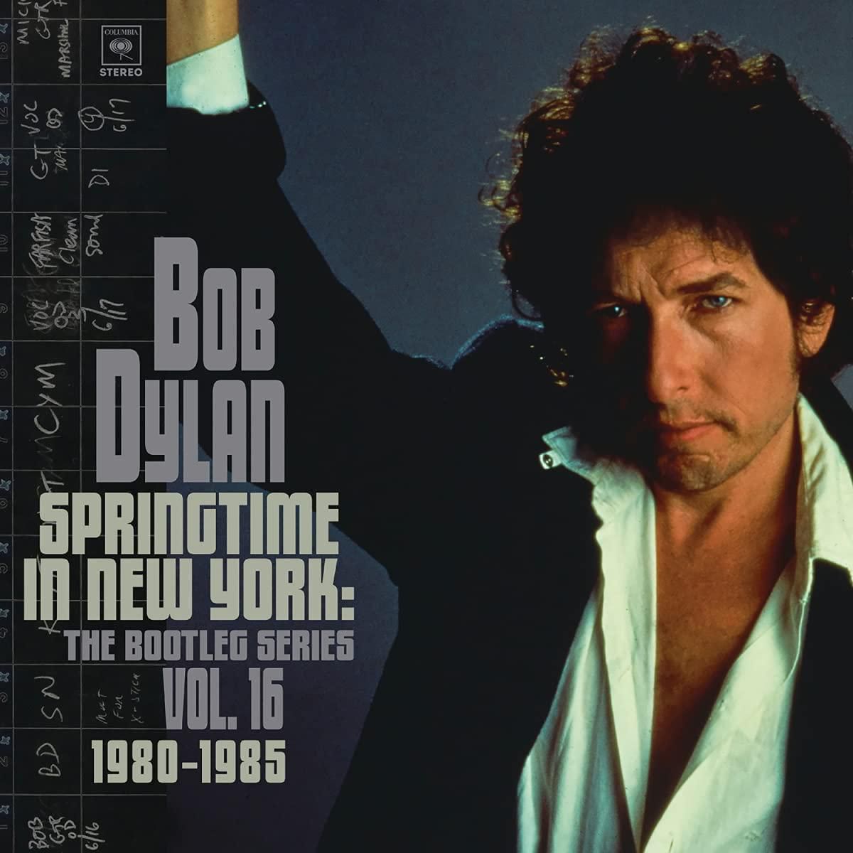 Bob Dylan Springtime in New York Bootleg Vol 16