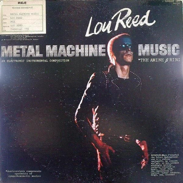 Lou Reed Metal Machine Music The Amine β Ring 1975