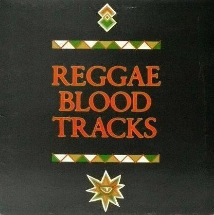 01. V A Reggae Blood Tracks