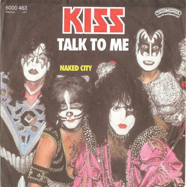 2. Kiss Talked To Me 1980