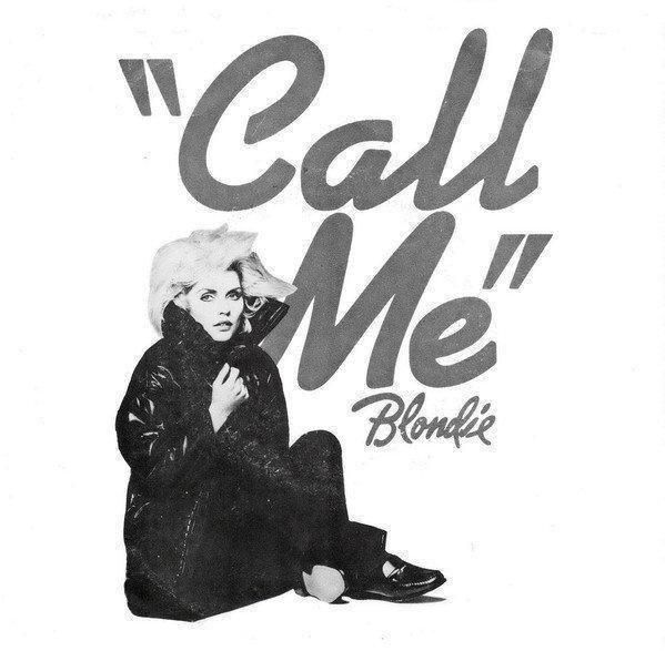 5. Blondie Call Me 1980