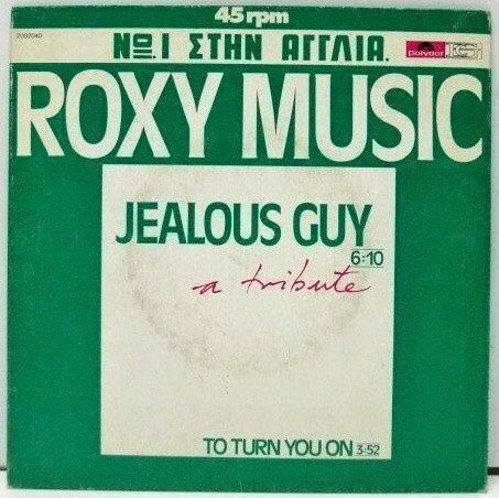 8. Roxy Music Jealous Guy