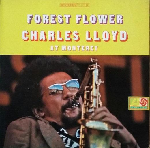 Charles Lloyd Forest Flower 1967