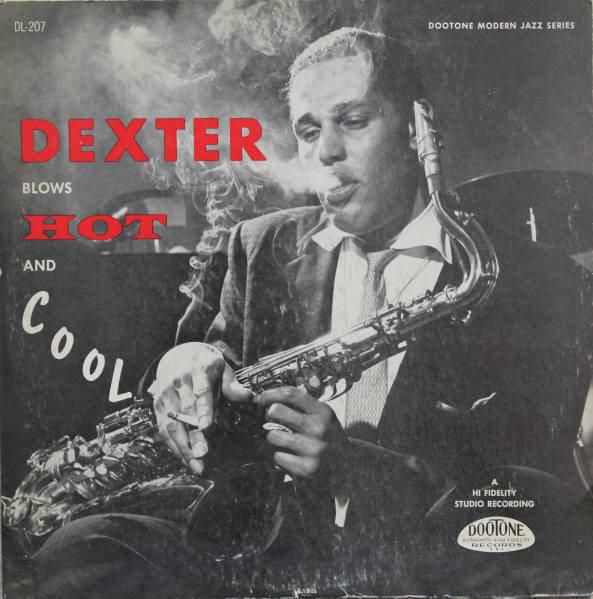 Dexter Gordon Dexter Blows Hot And Cool 1955