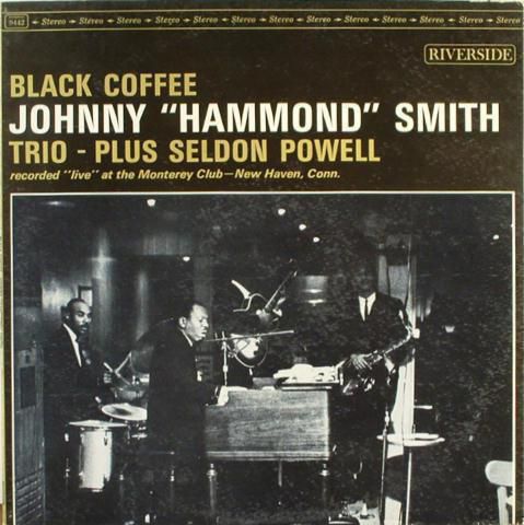 Johnny Hammond Smith Black Coffee 1963