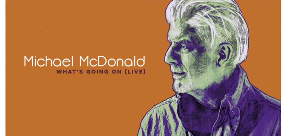 To «What&#039;s Going On» επίκαιρο ξανά από τον Michael McDonald