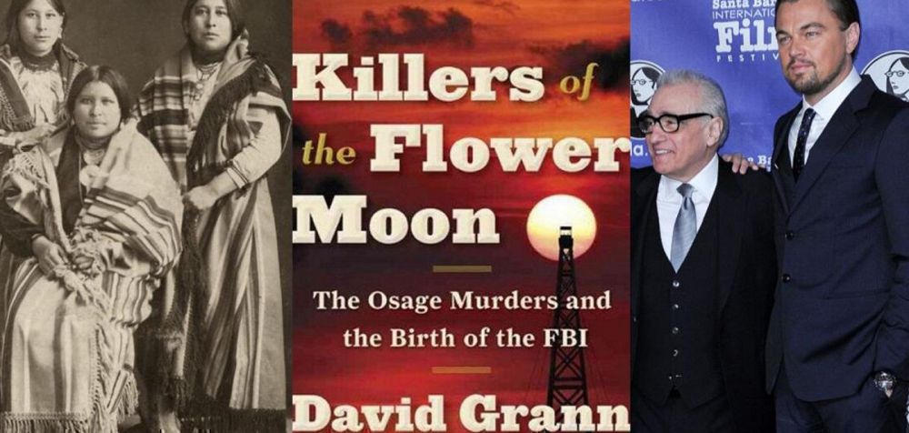 Σκορσέζε και ΝτιΚάπριο άρχισαν τα γυρίσματα του «Killers of the Flower Moon»
