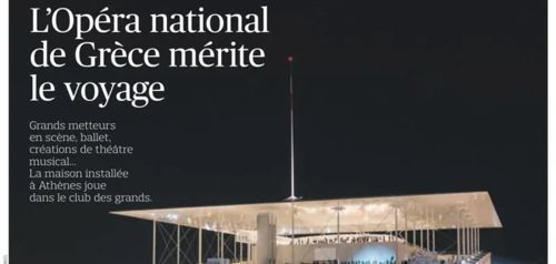Η εφημερίδα Le Figaro για την Εθνική Λυρική Σκηνή