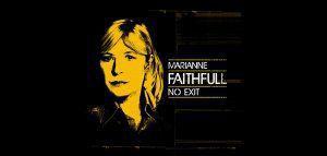 Marianne Faithfull - «No Exit»