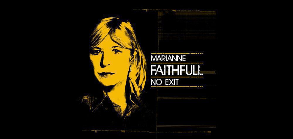 Marianne Faithfull - «No Exit»