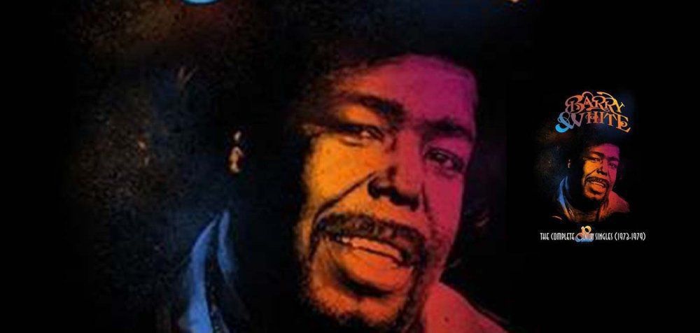 Barry White - The Complete 20th Century Record Singles (1973-1979)