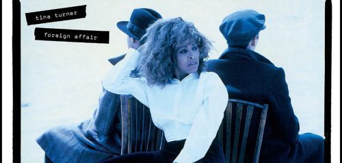 Tina Turner: Μια πρώτη γεύση της επανέκδοσης του Foreign Affair με το «The Best»