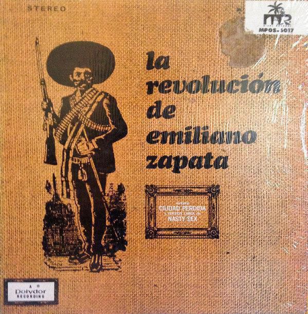 LA REVOLUCION DE EMILIANO ZAPATA Polydor1971