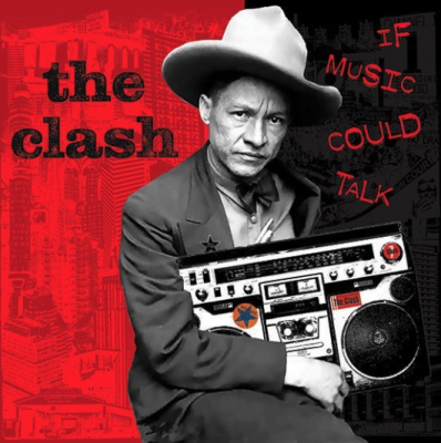The Clash If Music Could Talk