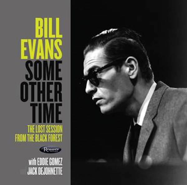 10.Bill Evans Some Other Time The Lost Session From The Black Forest