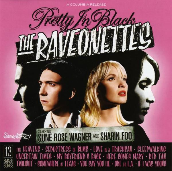 17.The Raveonettes Pretty In Black
