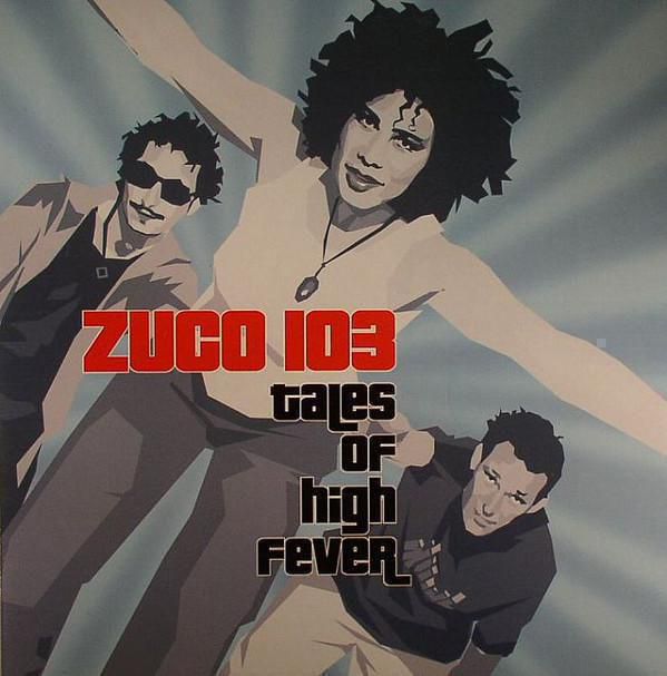 31.Zuco 103 Tales Of High Fever