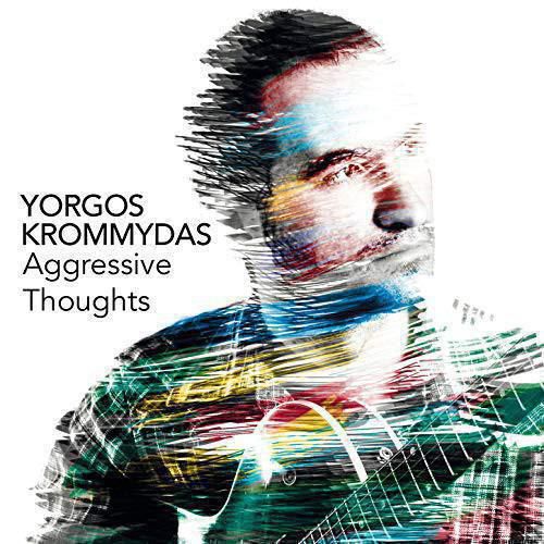 32.Yorgos Krommydas Aggressive Thoughts