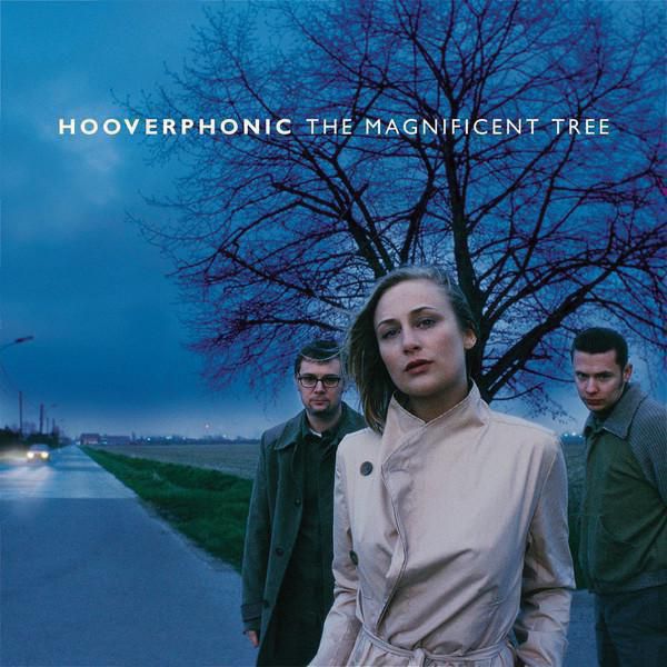 49.Hooverphonic The Magnificent Tree