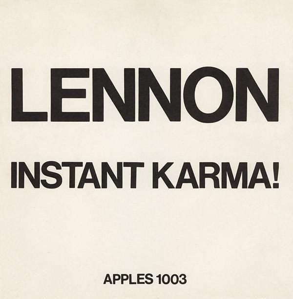 8.LennonOno with the Plastic Ono Band Instant Karma