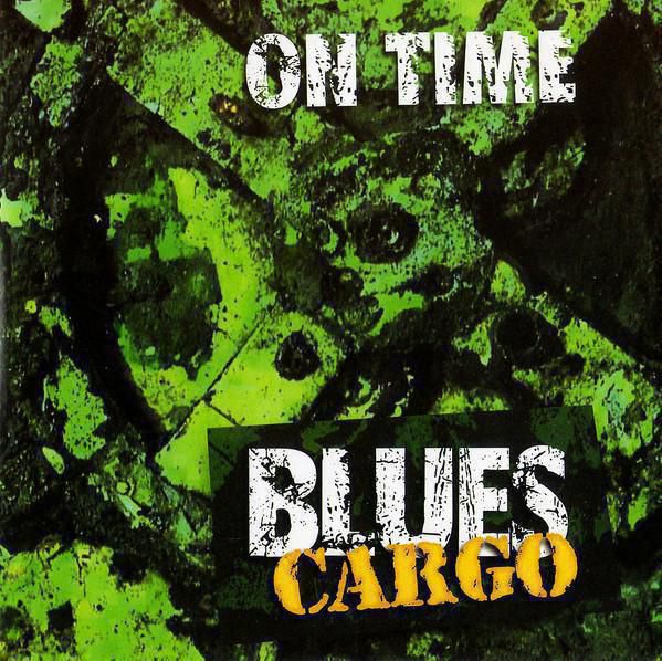 89.Blues Cargo On Time