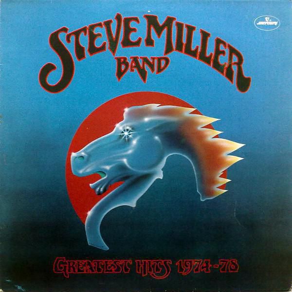 Steve Miller Band έΑΟέΑΥ Greatest Hits 1974 78 1978