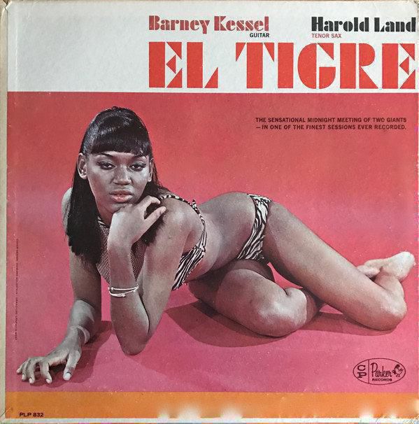 Barney Kessel Harold Land El Tigre 1958