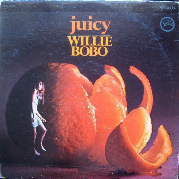 Willie Bobo Juicy 1967
