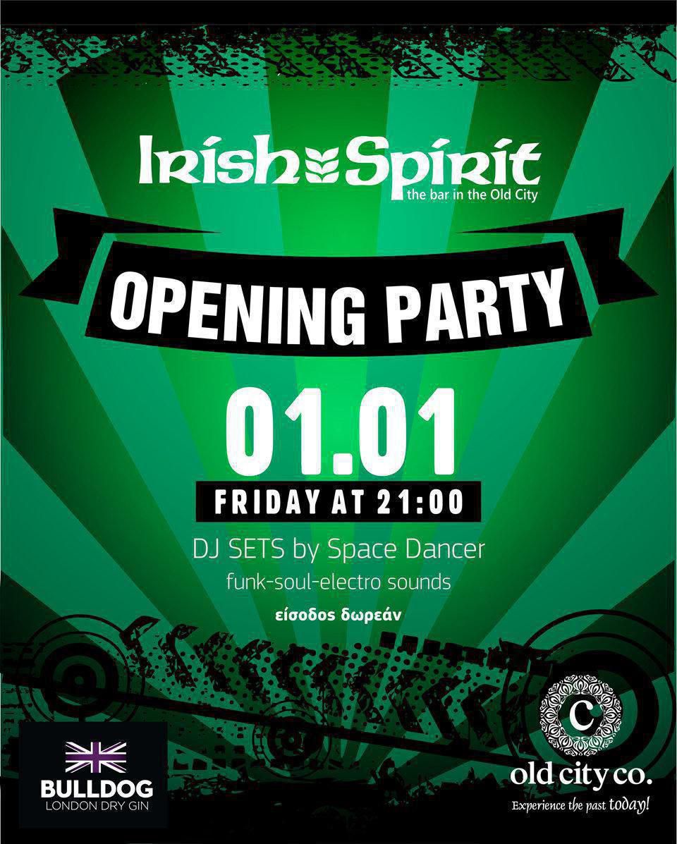 IRISH SPIRIT Opening Party