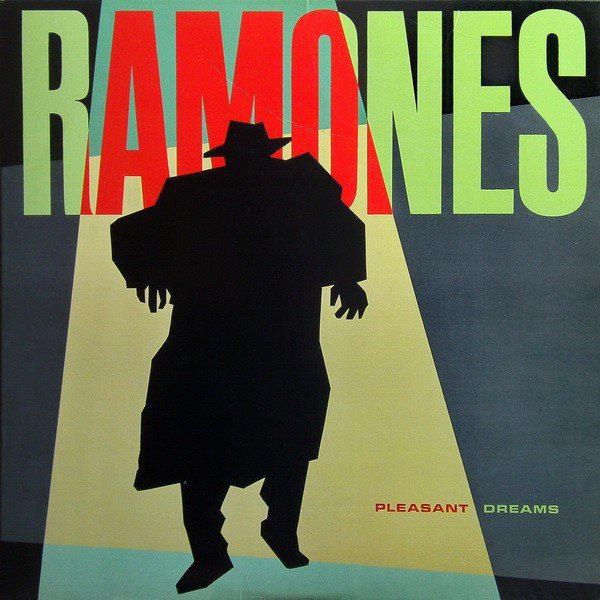 Ramones Pleasant Dreams