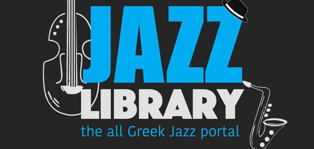 Jazz Library, το «all about» για την ελληνική τζαζ