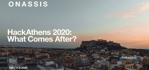 «HackAthens 2020: H Αθήνα μετά» στη στέγη του Ιδρύματος Ωνάση