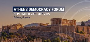 Διεθνές συνέδριο «Athens Democracy Forum 2022»