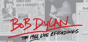 Νέο boxset του Bob Dylan - The 1966 Live Recordings