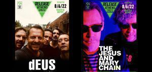 Release Athens 2022 : Bauhaus, The Jesus &amp; Mary Chain, Deus την ίδια μέρα