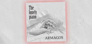 Armagos - The Lonely Piano