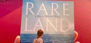 «Rare Land»: Μία ταινία που αγκαλιάζει τους «σπάνιους ασθενείς»